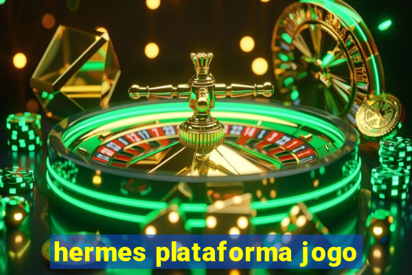 hermes plataforma jogo